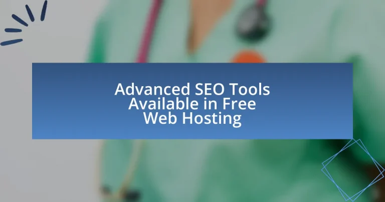 Advanced SEO Tools Available in Free Web Hosting