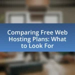 Comparing Free Web Hosting Plans: What to Look For