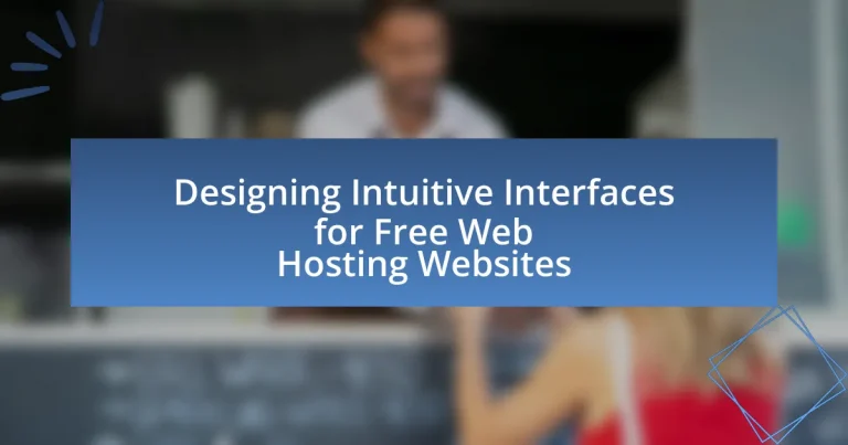Designing Intuitive Interfaces for Free Web Hosting Websites