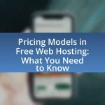 Pricing Models in Free Web Hosting: What You Need to Know