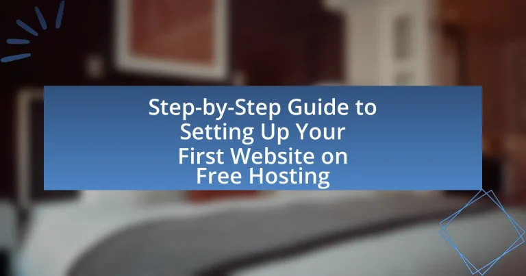 Step-by-Step Guide to Setting Up Your First Website on Free Hosting
