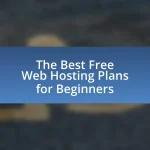 The Best Free Web Hosting Plans for Beginners