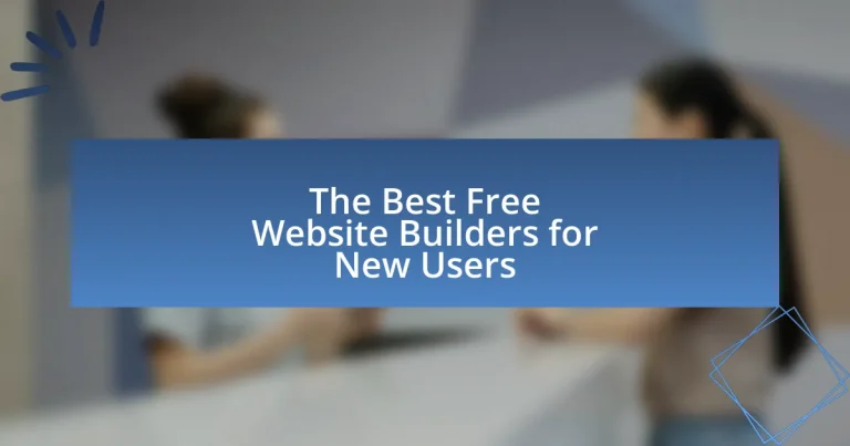 The Best Free Website Builders for New Users