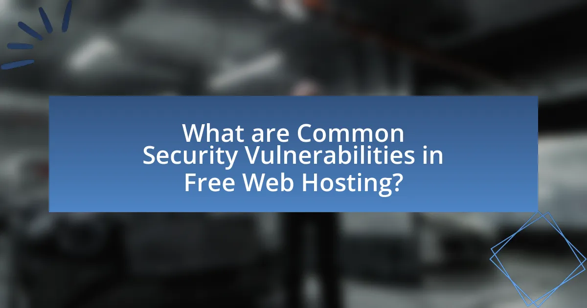 What are Common Security Vulnerabilities in Free Web Hosting?