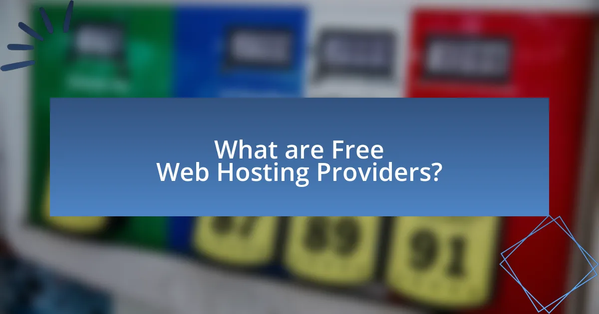 What are Free Web Hosting Providers?