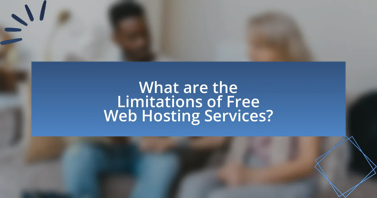 What are the Limitations of Free Web Hosting Services?