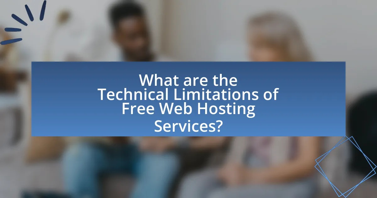 What are the Technical Limitations of Free Web Hosting Services?
