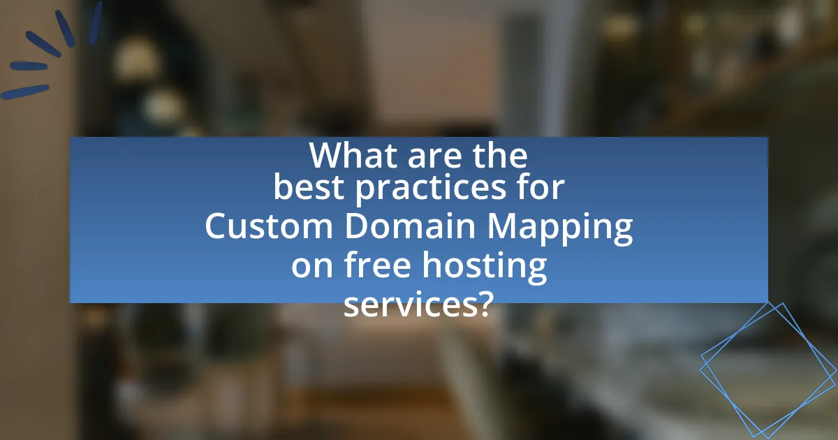What are the best practices for Custom Domain Mapping on free hosting services?