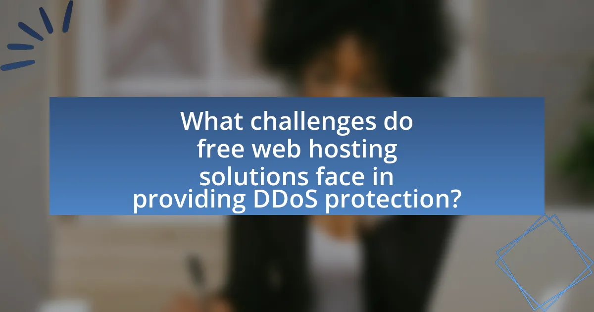 What challenges do free web hosting solutions face in providing DDoS protection?